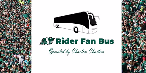 Roughriders Fan Bus from Saskatoon