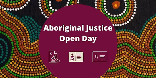 Aboriginal Justice Open Day - Djarindjin