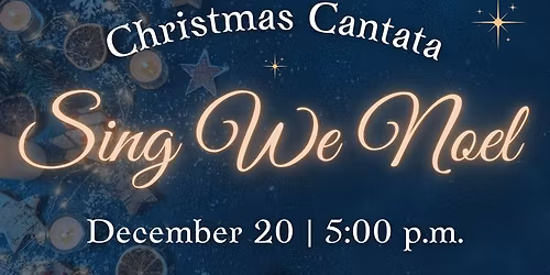 Christmas Cantata "Sing We Noel"