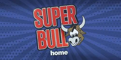 The Superbull @ Home - 8th May \ud83d\udc2e