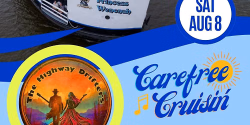 Carefree Cruisin' with The Highway Drifters