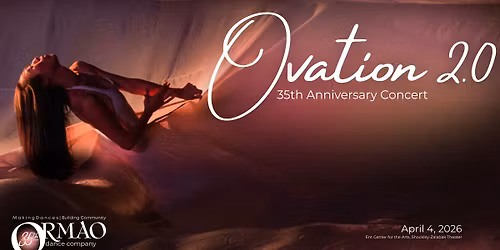 Ormao Dance Company: Ovation 2.0