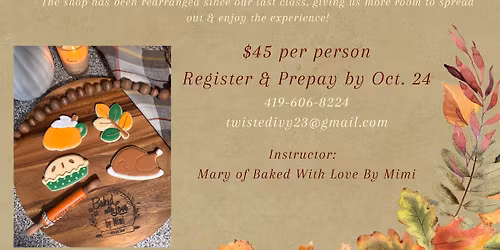 Thanksgiving Cookie Decorating Class