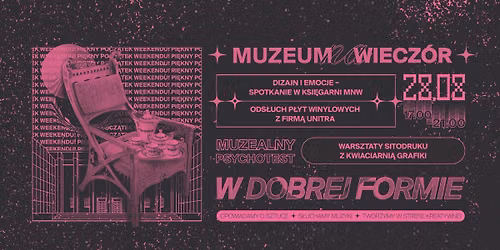MUZEUM NA WIECZ\u00d3R #8 | W dobrej formie