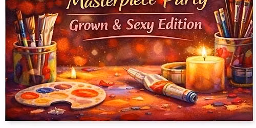 Arts & Crafts Weekly Masterpieces Party Grown & Sexy