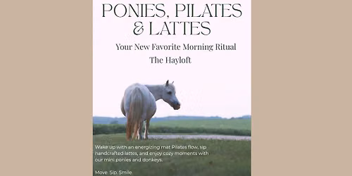 Ponies, Pilates, & Lattes