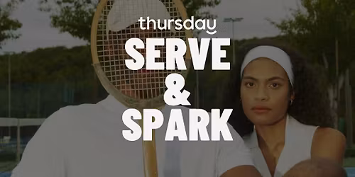 Thursday | Rally & Romance \u2013 Singles Tennis \ud83c\udfbe