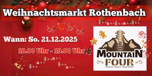 Mountain Four - Country Christmas - Weihnachtsmarkt R\u00f6thenbach a. d. Pegnitz