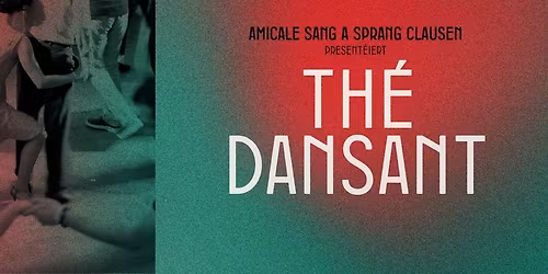 De Chr\u00ebschtdaags Th\u00e9 Dansant