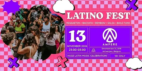 Latino Fest (Antwerp) Party!
