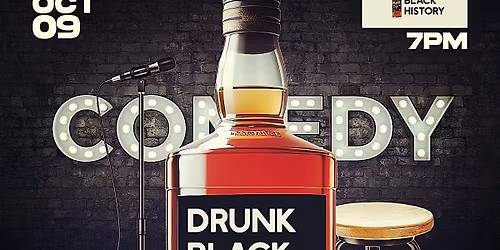 Drunk Black History