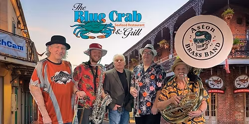 Aston Brass Band brings New Orleans to the Blue Crab Grill