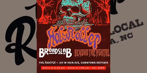 HolyRoller w\/Broadslab & Beyond The Portal