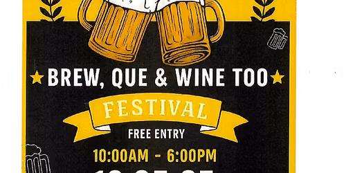 Brew Que and Wine Too 