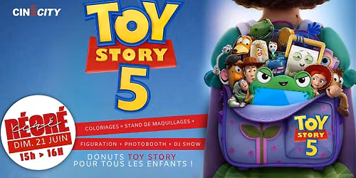 R\u00c9CR\u00c9 CIN\u00c9 \u2022 Toy Story 5