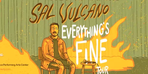 Sal Vulcano: Everything's Fine at Century II Convention Center