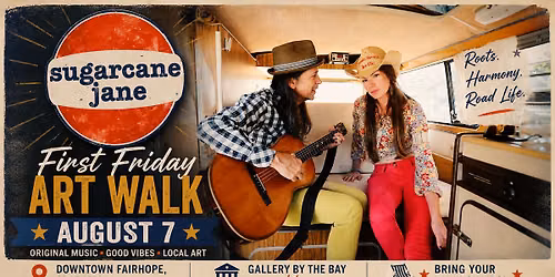 First Friday Art Walk with Sugarcane Jane