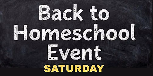 Back to Homeschool Event