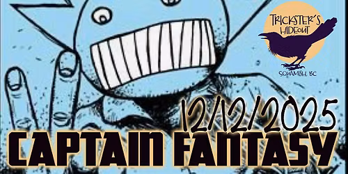 Captain Fantasy: Ween Tribute Band with support from Crippledwheel Pete