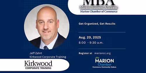 Marion Business Academy: Get Organized, Get Results
