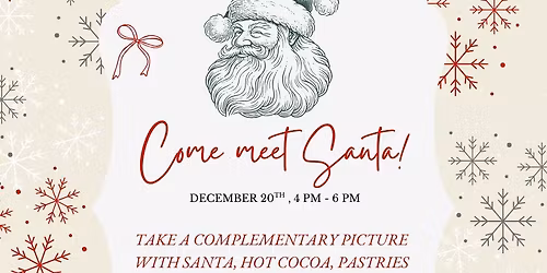 Come meet Santa! \u2728\ud83c\udf85