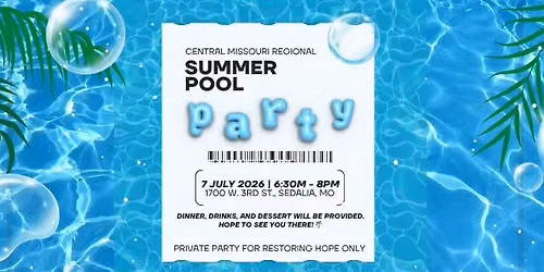 Pool Party \ud83d\udca6 | Central Missouri Region