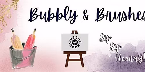 Bubbly & Brushes