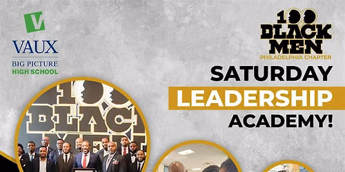 Saturday Leadership Academy at VAUX Big Picture!