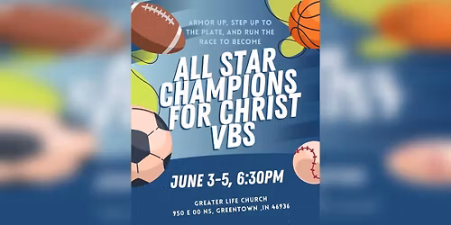 All Star Champions for Christ VBS