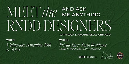 Meet the RNDD Designers with The WCA Chamber of Commerce