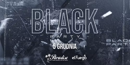 Black Party \ud83d\udda4 Szczecin