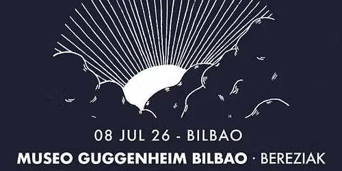 Jos\u00e9 Gonz\u00e1lez - Bereziak - ** Aniversario Bilbao BBK Live
