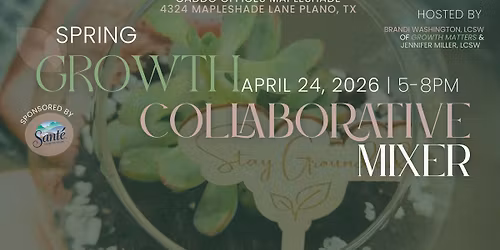 Spring Growth Collaborative Mixer