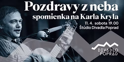 Pozdravy z neba \/ spomienka na Karla Kryla - zru\u0161en\u00e9