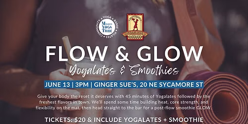 Flow & Glow: Yogalates & Smoothies