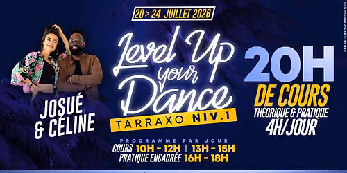 LEVEL UP YOUR DANCE TARRAXO  NIVEAU 1