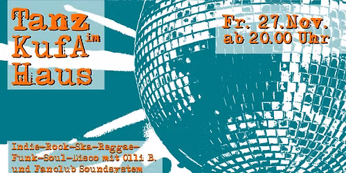 TANZ IM KUFA HAUS w\/Olli B. & Fanclub Soundsystem
