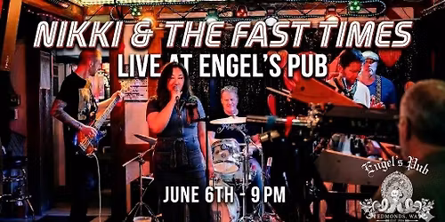 Return of Nikki & The Fast Times: Engel's Pub