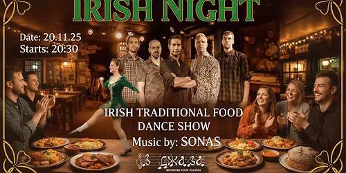 \u2618\ufe0f Irish Night \ud83c\uddee\ud83c\uddea with Live band SONAS & Dance show 