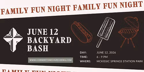 Family Fun Night - Backyard Bash!