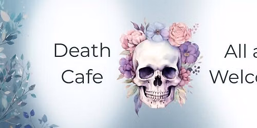 Fredericksburg Death Cafe