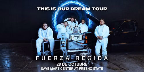 Fuerza Regida: This Is Our Dream Tour 2026