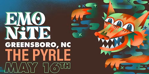 Emo Nite at The Pyrle  - Greensboro, NC