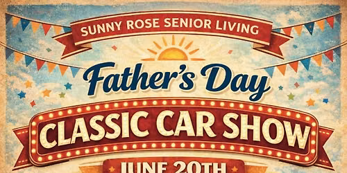 \ud83d\ude97 Father\u2019s Day Classic Car Show (June 20th)