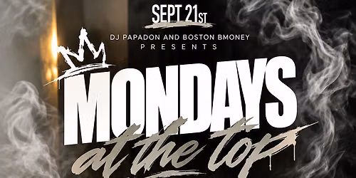 MONDAYS  at the TOP
