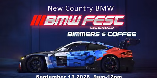 BMWFEST & NEW COUNTRY BMW Bimmers & Coffee Season Closer