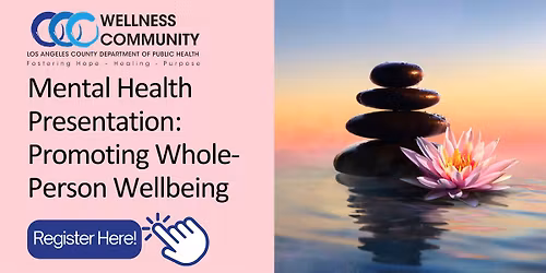 Mental Health Presentation: Promoting Whole-Person Wellbeing