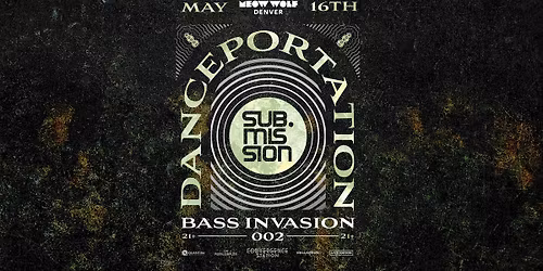 Danceportation: Bass Invasion 002