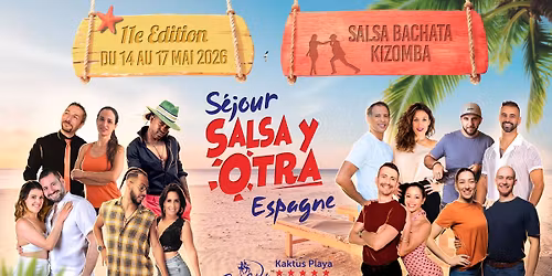 S\u00e9jour Salsa Y Otra 2026 | 11e \u00e9dition