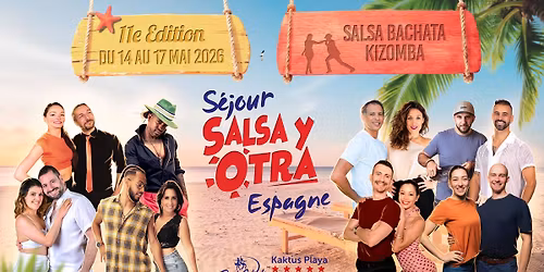 S\u00e9jour Salsa Y Otra 2026 | 11e \u00e9dition